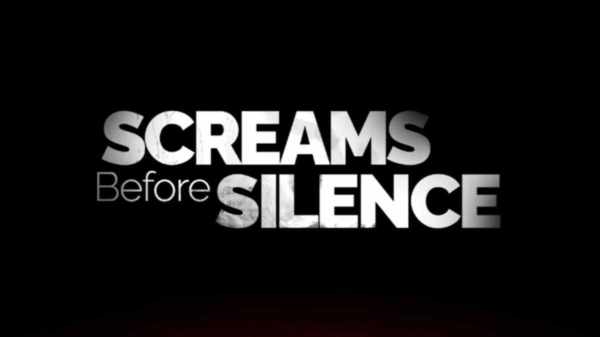 screams before silence documentary